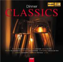 Dinner Classics - Mozart, Beethoven, Handel, Brahms, Haydn, Sarasate, Smetana, Tchaikovsky, Kreisler, ...